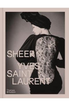 Sheer: Yves Saint Laurent - Emilie Hammen
