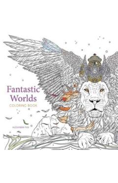 Fantastic Worlds Coloring Book - Alessandra Fusi