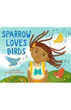 Sparrow Loves Birds - Murry Burgess