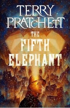 The Fifth Elephant: A Discworld Novel - Terry Pratchett