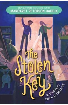 Mysteries of Trash and Treasure: The Stolen Key - Margaret Peterson Haddix