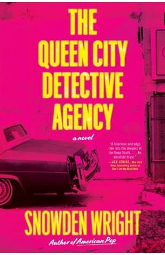 The Queen City Detective Agency - Snowden Wright