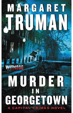 Murder in Georgetown - Margaret Truman