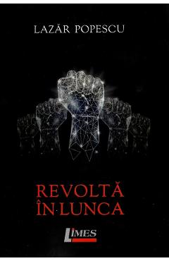 Revolta in lunca - Lazar Popescu