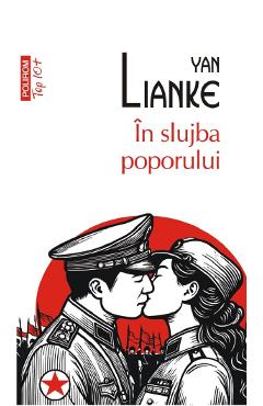 In slujba poporului - Yan Lianke - POLIROM