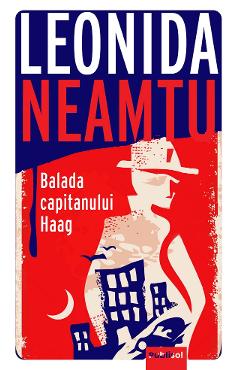 eBook Balada Capitanului Haag - Leonida Neamtu