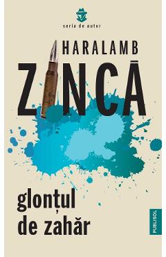 eBook Glontul de zahar - Haralamb Zinca