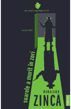 eBook Soarele a murit in zori - Haralamb Zinca