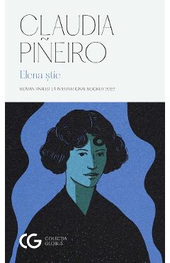 Elena stie - Claudia Pineiro - UNIVERS
