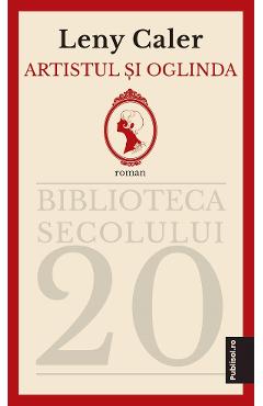 eBook Artistul si oglinda - Leny Caler