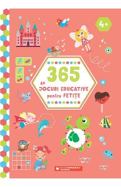 365 de jocuri educative pentru fetite ed.2