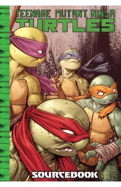 Teenage Mutant Ninja Turtles: IDW Sourcebook - Patrick Ehlers