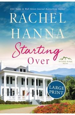Starting over - rachel hanna