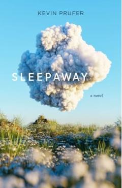 Sleepaway - Kevin Prufer