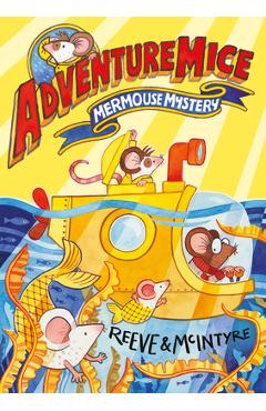 Mermouse Mystery - Philip Reeve