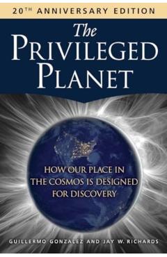 The Privileged Planet - Guillermo Gonzalez