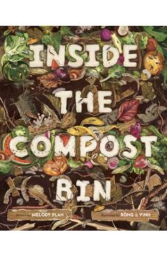 Inside the Compost Bin - Melody Sumaoang Plan