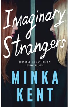 Imaginary Strangers - Minka Kent