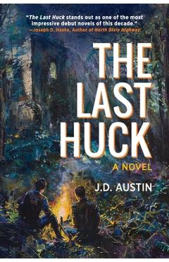 The Last Huck - J. D. Austin