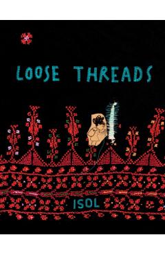 Loose Threads: A Picture Book - Isol