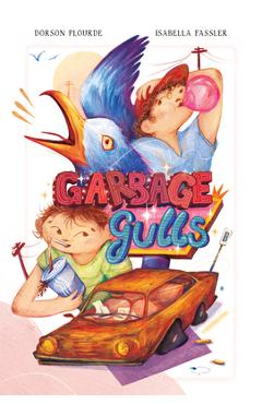 Garbage Gulls - Dorson Plourde