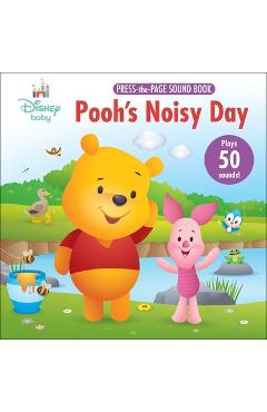 Disney Baby: Pooh\'s Noisy Day Press-The-Page Sound Book [With Battery] - Pi Kids