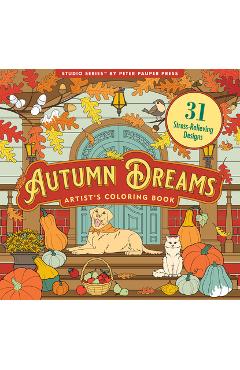 Autumn Dreams Coloring Book (31 Stress Relieving Designs) - Peter Pauper Press Inc