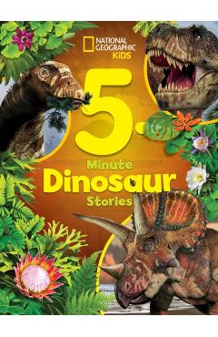National Geographic Kids 5-Minute Dinosaur Stories - Moira Rose Donohue