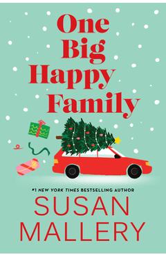 One Big Happy Family - Susan Mallery