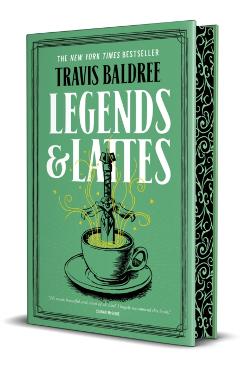 Legends and Lattes. Legends and Lattes #1: Deluxe Edition - Travis Baldree