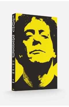 Lou Reed: The King of New York - Will Hermes