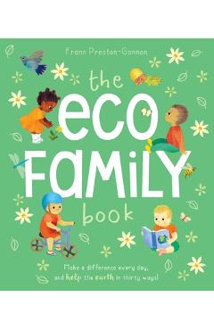 The Eco Family Book - Frann Preston -. Gannon