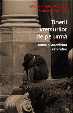 Tinerii vremurilor de pe urma - John Marler si Andrew Vermuth