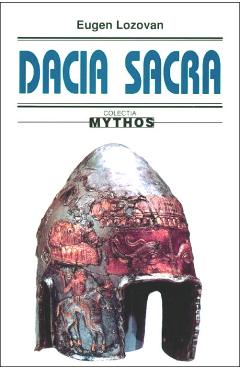 Dacia sacra - Eugen Lozovan - SAECULUM I.O.