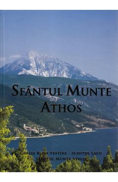 Sfantul Munte Athos – Chilia Buna Vestire Athos. poza bestsellers.ro