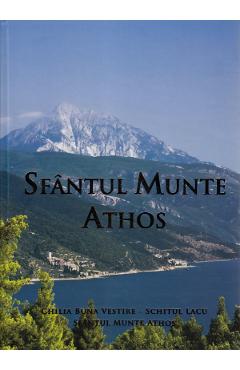 Sfantul Munte Athos - Chilia Buna Vestire - -