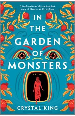 In the Garden of Monsters - Crystal King