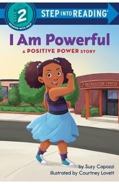 I Am Powerful: A Positive Power Story - Suzy Capozzi