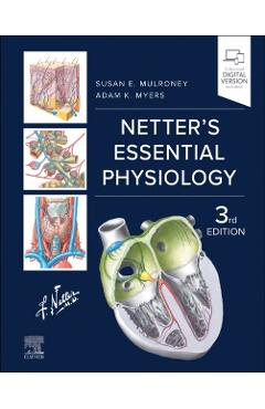 Netter's Essential Physiology - Susan Mulroney