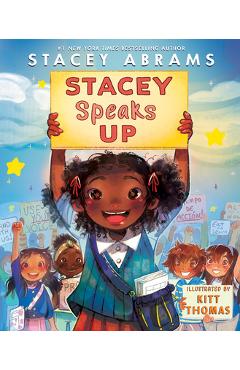 Stacey Speaks Up - Stacey Abrams