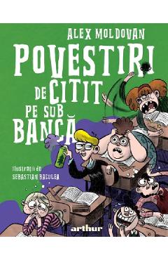 Povestiri de citit pe sub banca - Alex Moldovan