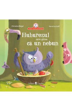 Huhurezul care gatea ca un nebun - Christine Beigel - UNIVERS