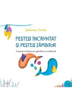 Pestele incruntat si pestele zambitor - Juliette Ttofa