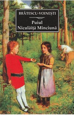 Puiul. Niculaita minciuna - I.Al. Bratescu-Voinesti