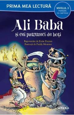 Ali Baba si cei patruzeci de hoti. Prima mea lectura
