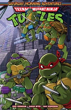 Teenage Mutant Ninja Turtles: Saturday Morning Adventures, Vol. 3 - Erik Burnham