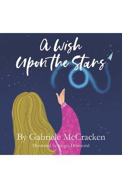 A Wish Upon the Stars - Gabriele Mccracken