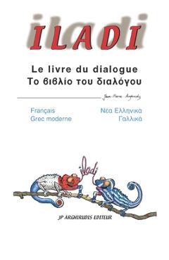 Iladi: Francais - Grec moderne Γαλλικά - Νέα Ελλην - Ioanna Christodoulopoulou
