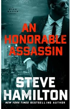 An Honorable Assassin - Steve Hamilton
