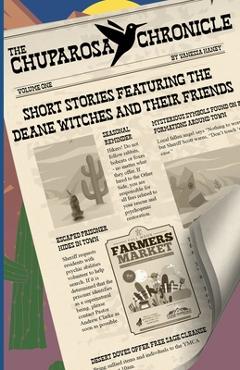 The Chuparosa Chronicle - Vanessa Haney